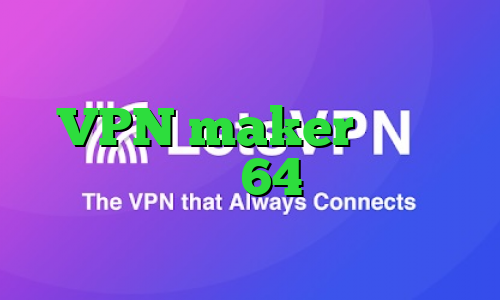 چگونه ای پی کشور خود را عوض کنیم VPN maker دانلود کانکشن سیسکو 64 بیت دانلود کانکشن گلد کریو