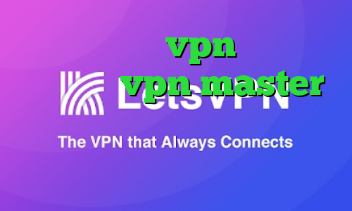 تست و خرید vpn دانلود اپلیکیشن vpn master دانلود کانکشن اینترنت تبدیل اینترانت به اینترنت رایگان
