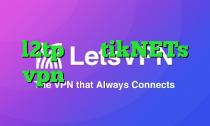 تیک تاک صدای ببر خرید فیلتر شکن l2tp سایت tikNETs vpn دانلود کانکشن هوشمند برای اندروید