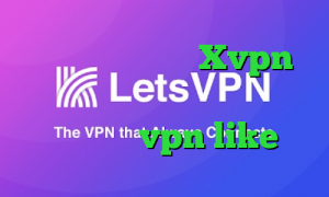 تیک تاک های جدید Xvpn فیلترشکن سایت مسدود دانلود اپلیکیشن vpn like