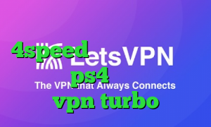 دانلود کانکشن هوشمند 4speed ایرانسیف کاهش پینگ وارزون در ps4 دانلود اپلیکیشن vpn turbo