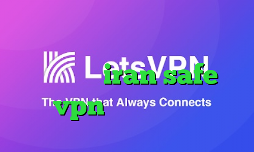 فیلترشکن اندروید خرگوش کاهش پینگ تست سایت iran safe vpn گلند و کانکشن