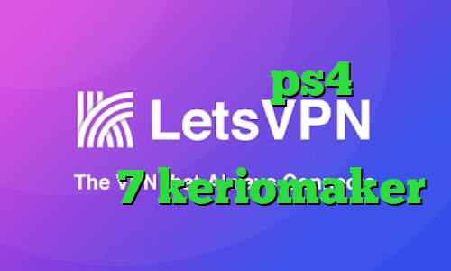 لیست پروکسی برای ps4 آنتی فیلتر اندروید دانلود کانکشن برای ویندوز 7 keriomaker