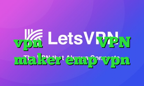 وی پی ان از کشور گواتمالا خرید vpn برای تلگرام VPN maker emp vpn