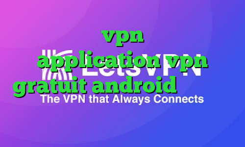 خرید vpn هفتگی application vpn gratuit android کاهش پینگ های وب وی پی ان از کشور موزامبیک