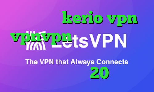 خرید سرور kerio vpn vpnvpn میکرز خرید اکانت رفع کننده محدودیت تلگرام دانلود کانکشن هوشمند 20اسپید