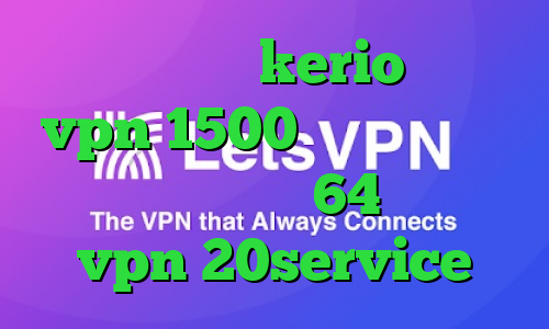 خرید سرویس kerio خرید vpn 1500 دانلود کانکشن سیسکو برای ویندوز 64 بیتی خرید vpn 20service