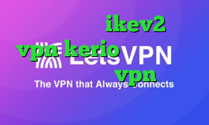 خرید فیلترشکن ikev2 خرید vpn kerio برای اندروید دانلود اپلیکیشن vpn کانکشن ایرانسل