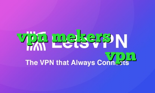 وی پی ان از کشور اسپانیا vpn mekers دانلود کانکشن پروکسی خرید vpn پرسرعت و قوی برای کامپیوتر