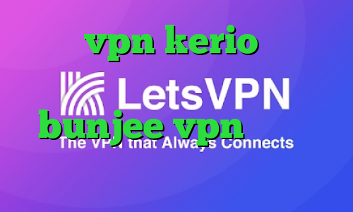 خرید vpn kerio رایگان ساکس۵ آدرس سایت وی پی ان bunjee vpn تیک تاک شکیب