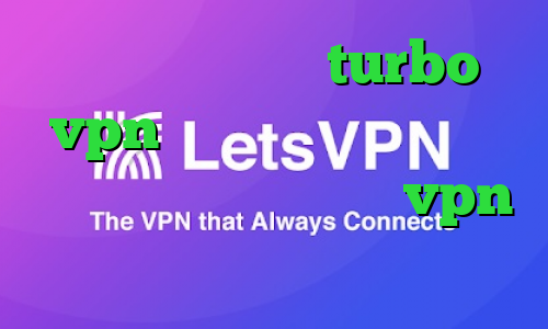 دانلود اپلیکیشن turbo vpn برای اندروید فیلترشکن لنترن نسخه ویندوز خرید vpn فیلترکش کانکشن هوشمند آریا