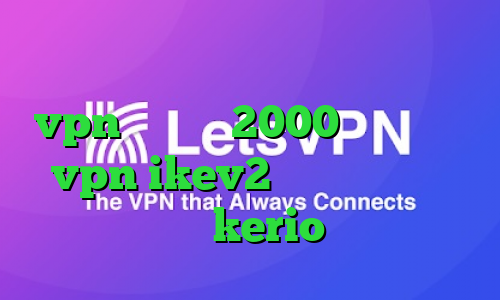 دانلود کانکشن جدید سیسکو خرید vpn یک ماهه 2000 تومان خرید vpn ikev2 برای ویندوزفون خرید فیلتر شکن kerio برای اندروید