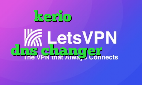 خرید kerio فیلتر شکن فیلم غیرمجاز دانلود فیلتر شکن dns changer اندروید انتي فيلتر براي ايفون