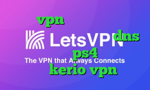 خرید vpn تست رایگان دانلود کانکشن سیسکو برای لینوکس dns رفع تحریم برای ps4 خرید فیلتر شکن kerio vpn