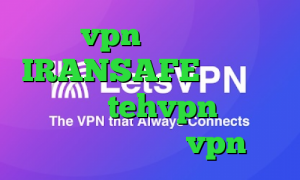 خرید vpn فیلتر شکن آدرس IRANSAFE آدرس سایت وی پی ان tehvpn دانلود اپلیکیشن توربو vpn