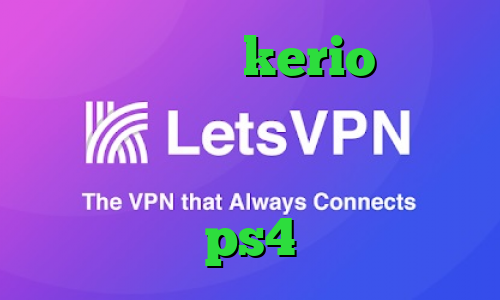 خرید اینترنتی kerio دانلود کانکشن برنامه کریو پروکسی پلی استیشن پروکسی برای هک اکانت ps4