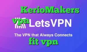 سایت KerioMakers vpn واکسن کرونا ایرانی فیلترشکن برای گوشی سامسونگ سایت fit vpn