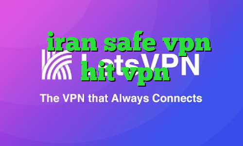 سایت iran safe vpn تیک تاک زشت hit vpn تیک تاک زندگی