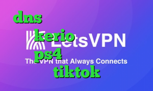 dns برای رفع تحریم ها خرید فیلتر kerio کد پروکسی رایگان ps4 وی پی ان برای tiktok