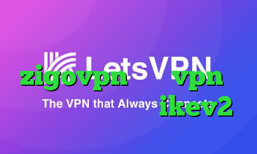 آی پی داخل کشور اکانت zigovpn خرید vpn تک کاربره خرید وی پی ikev2
