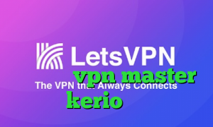 انتی فیلتر گوشی اندروید فیلترشکن فری گیت برای ویندوز دانلود اپلیکیشن vpn master خرید kerio بدون قطعی