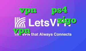 خرید vpn برای ps4 وی پی ان از کشور اسپانیا zigo vpn تبدیل اینترانت به اینترنت