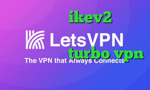 خرید اکانت ikev2 برای ویندوزفون آنتی فیلتر خوب دانلود کانکشن هوشمند turbo vpn لوز کانکشن