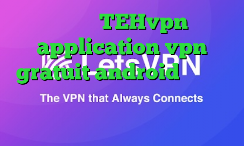 دانلود TEHvpn application vpn gratuit android وی پی ان از کشور جمهوری چک تیک تاک جدید خنده دار