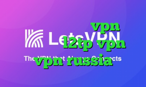 فیلترشکن پلاس خرید vpn سرعت بالا خرید l2tp vpn vpn russia