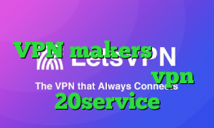 وی پی ان از کشور کانادا VPN makers وی پی ان از کشور بوقلمون خرید vpn 20service