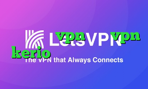 کانکشن فیلتر شکن اندروید دانلود کانکشن صبا vpn خرید vpn kerio برای موبایل ضد فیلتر نیمباز