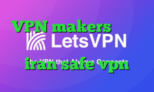 VPN makers تیک تاک نیکا و متین تیک تاک لایکی سایت iran safe vpn