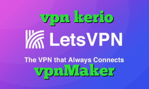 خرید vpn kerio برای کامپیوتر وی پی ان از کشور سنت لوسیا تیک تاک یک نفره vpnMaker