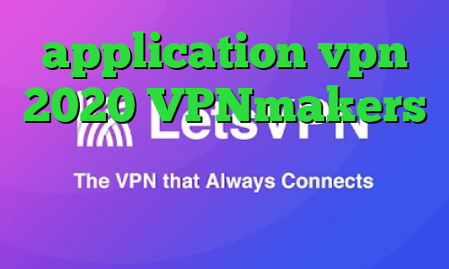 application vpn 2020 VPNmakers دانلود ریموت دسکتاپ کانکشن خرید آی پی استرالیا