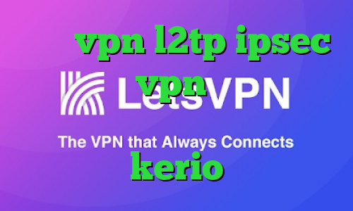 خرید vpn l2tp ipsec وی آی پی vpn آی پی کشور انگلستان فروش فیلترشکن kerio