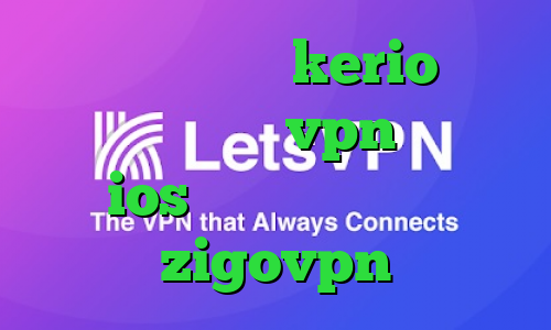 خرید فیلتر شکن kerio برای کامپیوتر خرید vpn پرسرعت برای ios تلگرام وی پی ان اکانت zigovpn