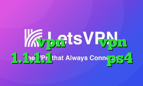 فیلتر شکن تغییر ای پی اندروید خرید vpn تلگرام vpn 1.1.1.1 پروکسی واسه ps4