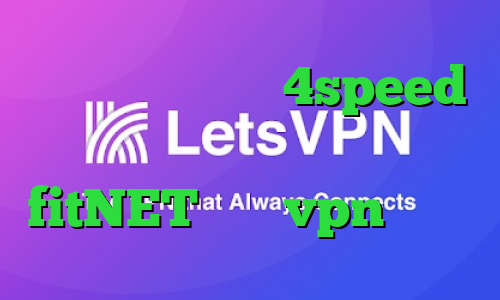 کانکشن فیلتر شکن 4speed دانلود کانکشن توپ نت fitNET خرید vpn موبایل