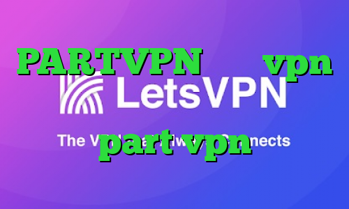 PARTVPN خرید vpn قانونی است چگونگی کاهش پینگ سایت part vpn