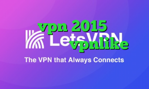 خرید vpn 2015 دانلود کانکشن هوشمند vpnlike تیک تاک زشت خرید آی پی آذربایجان