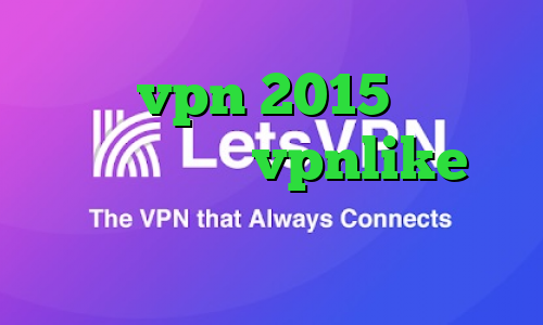 خرید vpn 2015 دانلود کانکشن هوشمند vpnlike تیک تاک زشت خرید آی پی آذربایجان