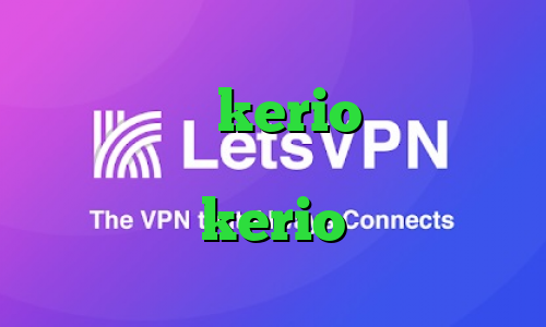 فروش اکانت kerio خبر کرونا انتی فیلتر پرسرعت خرید kerio
