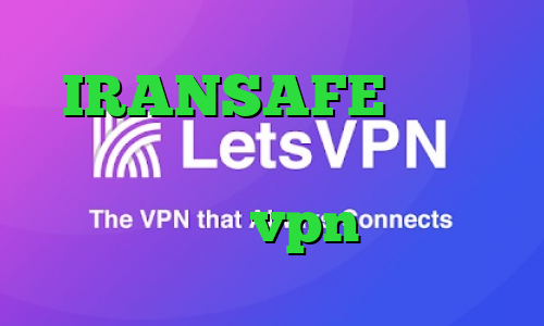 IRANSAFE دانلود کانکشن ویندوز فیلترشکن عالی برای سامسونگ خرید vpn دو کاربره