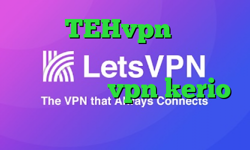 آدرس TEHvpn تیک تاک اجمل ذهین خرید وی پی ان مخصوص تلگرام خرید vpn kerio رایگان