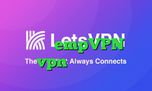 آنتی فیلتر اندروید سایفون کانکشن گوشی چیست empVPN خرید vpn برای لب تاپ