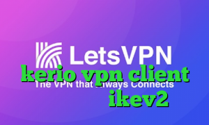 انتی فیلتر برای گوشی دانلود کانکشن کریو خرید فیلترشکن kerio vpn client خرید اکانت ikev2