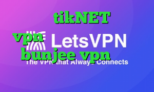 اکانت tikNET خرید vpn کاسپین آدرس سایت وی پی ان bunjee vpn فیلترشکن نسخه ویندوز