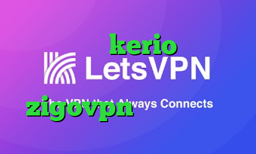 خرید کریو kerio دانلود کانکشن گادپینگ اپلیکیشن zigovpn تیک تاک باحال