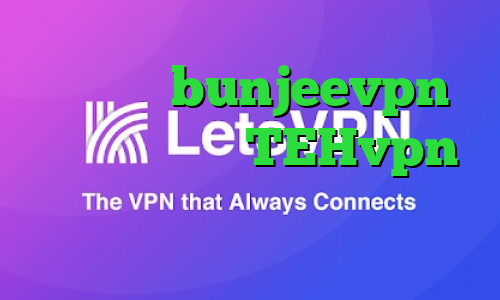 اپلیکیشن bunjeevpn ا تیک تاک اکانت TEHvpn لیست آنتی فیلتر جدید