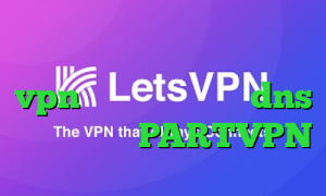 تیک تاک خارجی عاشقانه فروش vpn قانونی فیلتر شکن dns اندروید آدرس PARTVPN